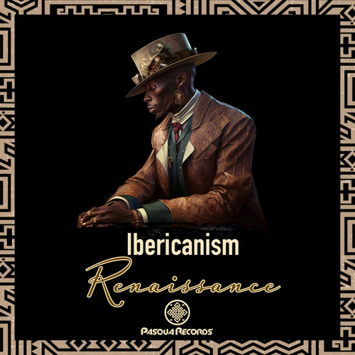 Ibericanism - Renaissance [PR198]